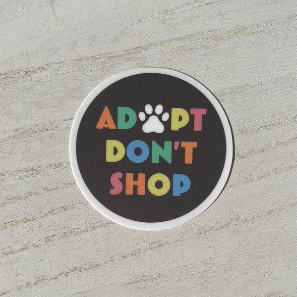 Adopt Don’t Shop Sticker