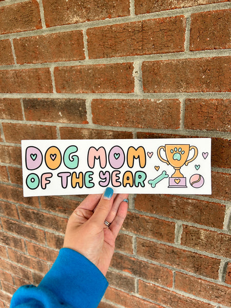 Dog Mom Bumper Sticker