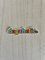 Dogaholic Sticker